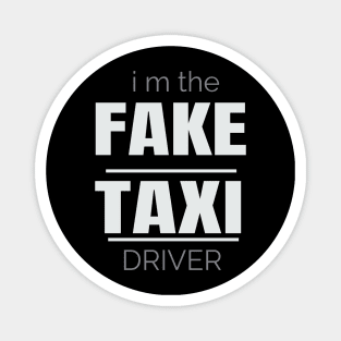 T-Shirt  funny fake taxi driver Magnet